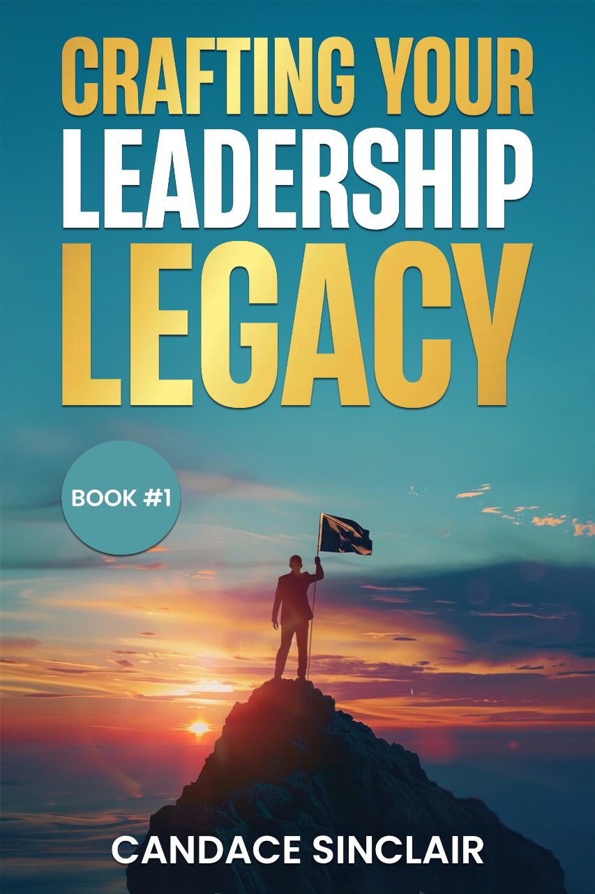 Crafting Your Leadership Legacy Book Cover