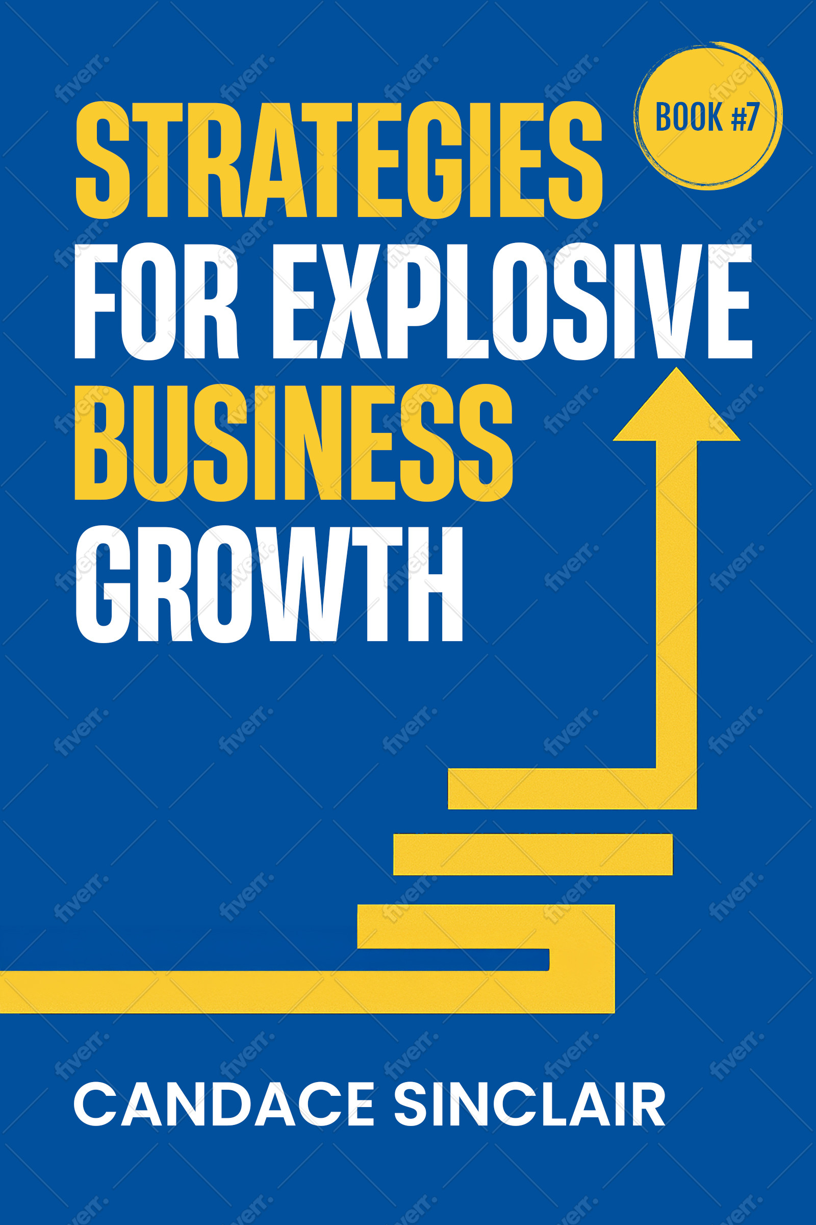 Strategies for Explosive Business Growth Book Cover